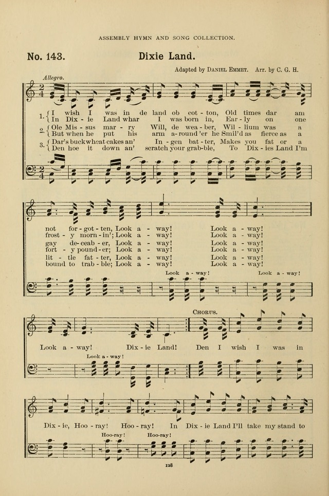 The Assembly Hymn and Song Collection: designed for use in chapel, assembly, convocation, or general exercises of schools, normals, colleges and universities. (3rd ed.) page 128