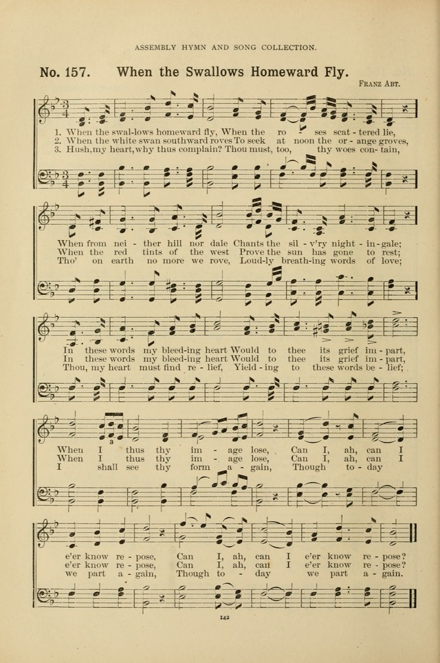 The Assembly Hymn and Song Collection: designed for use in chapel, assembly, convocation, or general exercises of schools, normals, colleges and universities. (3rd ed.) page 142