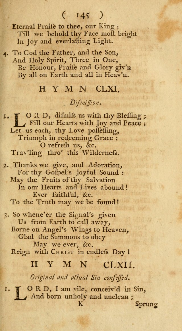 The Christians Duty, exhibited, in a series of Hymns: collected from various authors, designed for the worship of God, and for the edification of Christians (1st Ed.) page 145