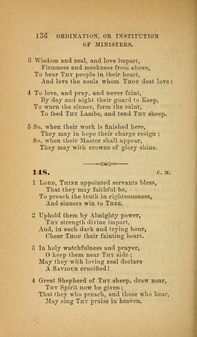 The Church Hymnal: a collection of hymns from the Prayer book hymnal, Additional hymns, and Hymns ancient and modern, and Hymns for church and home. For use in Churches where licensed by the Bishop page 136