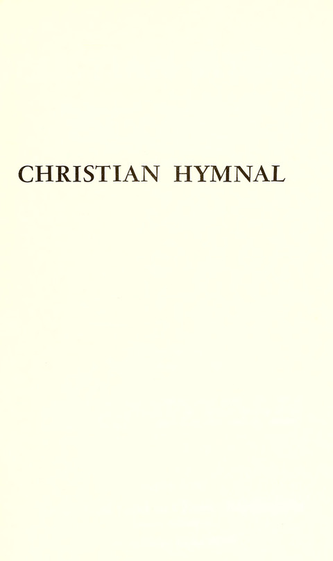 Christian Hymnal (Rev. ed.) page iv