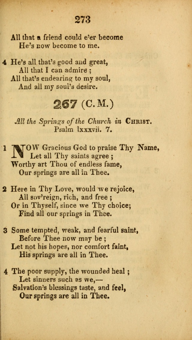 A Collection of Hymns, intended for the use of the citizens of Zion, whose privilege it is to sing the high praises of God, while passing through the wilderness, to their glorious inheritance above. page 273