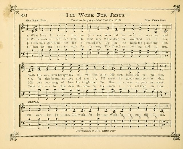 Carols of Joy: choice collection of songs and hymns for the Sunday School, Bible class, and the Home Circle to which has been added an easy method of Rudimental Instruction in Music, for Week-day Stud page 40