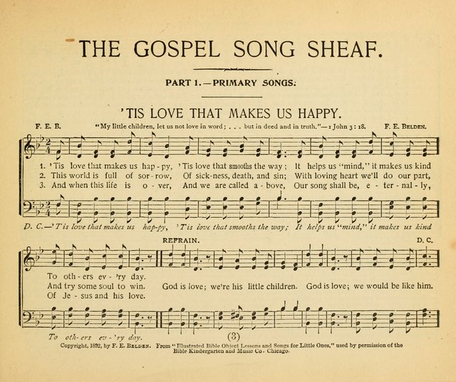 The Gospel Song Sheaf: for Sunday schools and young peoples meetings, comprising primary songs, intermediate songs, gospel and special songs, and old hymns and tunes page 3