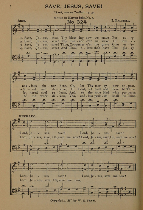 Harvest Bells Nos. 1, 2 and 3: Is filled with new and beautiful songs, suitable for churches, Sunday-schools, revivals and all religious meetings page 320