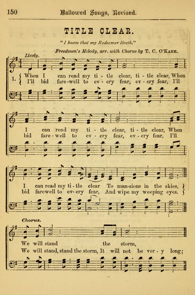 Hallowed Songs: for prayer and social meetings, containing hymns and tunes, carefully selected from all sources, both old and new, and are of the most spiritual..(Newly Revised) page 150