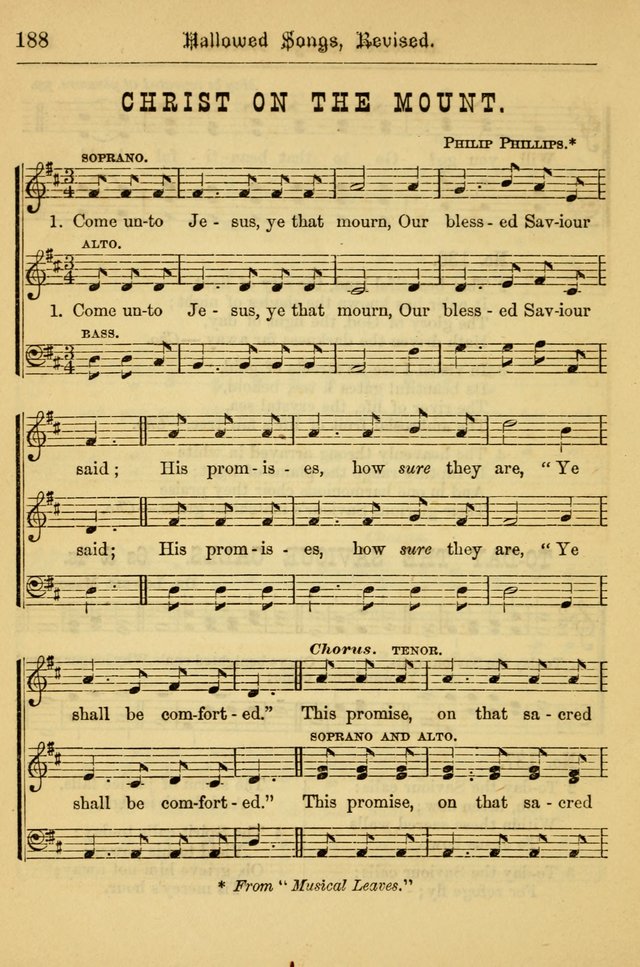 Hallowed Songs: for prayer and social meetings, containing hymns and tunes, carefully selected from all sources, both old and new, and are of the most spiritual..(Newly Revised) page 188