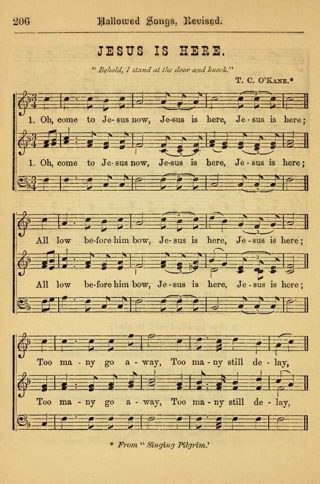 Hallowed Songs: for prayer and social meetings, containing hymns and tunes, carefully selected from all sources, both old and new, and are of the most spiritual..(Newly Revised) page 206