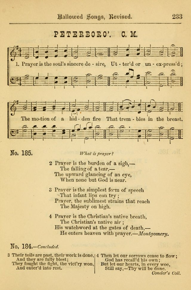 Hallowed Songs: for prayer and social meetings, containing hymns and tunes, carefully selected from all sources, both old and new, and are of the most spiritual..(Newly Revised) page 233