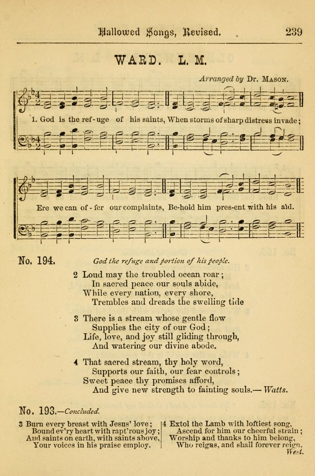Hallowed Songs: for prayer and social meetings, containing hymns and tunes, carefully selected from all sources, both old and new, and are of the most spiritual..(Newly Revised) page 239