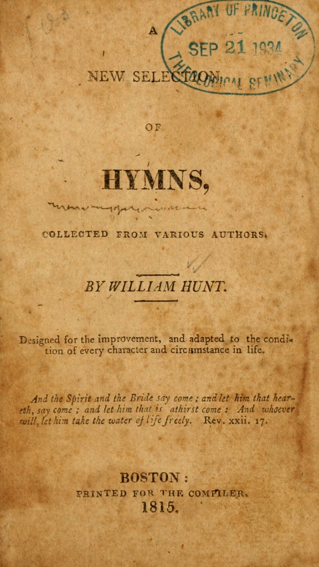 A New Selection of Hymns: collected from various authors page 1