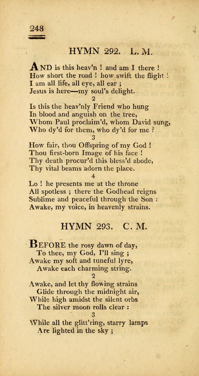Psalms, Hymns and Spiritual Songs: selected and designed for the use of  the church universal, in public and private devotion; with an appendix, containing the original hymns omitted in the last ed. page 250