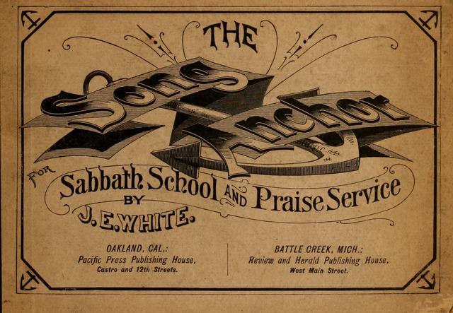 Song Anchor: a Choice Collection of Favorites for Sabbath School and Praise Service page i