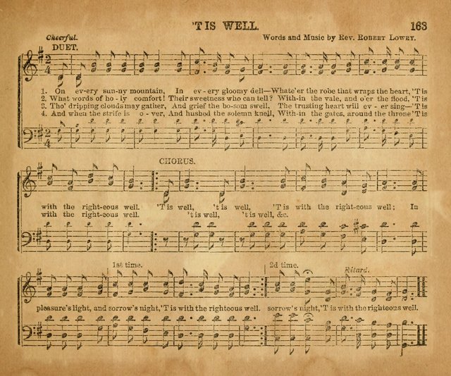 Sabbath School Bell No. 2: a superior collection of choice tunes, newly arranged and composed, and a large number of excellent hymns written expressly for this work, which are well adapted for...      page 163