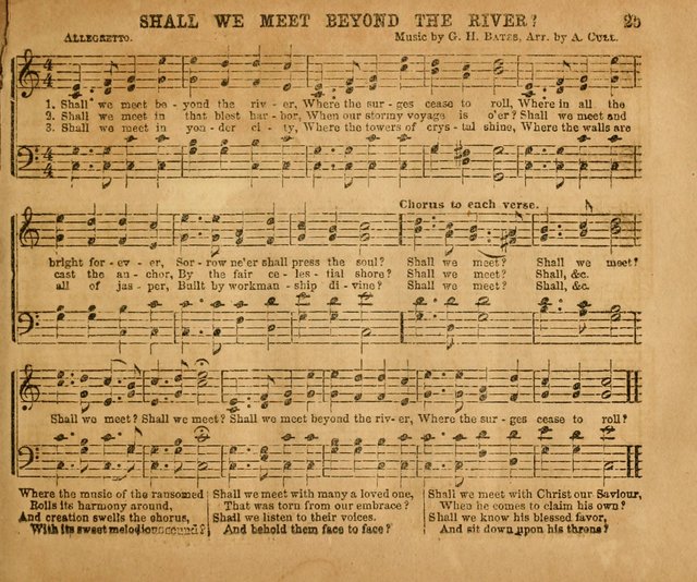Sabbath School Bell No. 2: a superior collection of choice tunes, newly arranged and composed, and a large number of excellent hymns written expressly for this work, which are well adapted for...      page 25