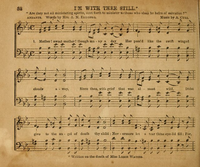 Sabbath School Bell No. 2: a superior collection of choice tunes, newly arranged and composed, and a large number of excellent hymns written expressly for this work, which are well adapted for...      page 52
