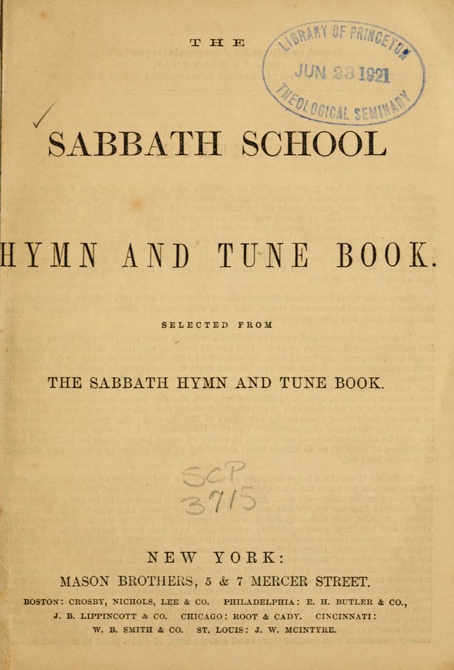 The Sabbath School Hymn and Tune Book: selected from the Sabbath hymn and tune book page 1