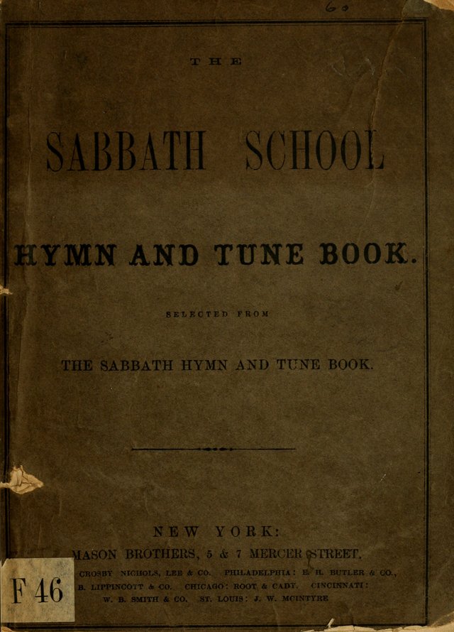 The Sabbath School Hymn and Tune Book: selected from the Sabbath hymn and tune book page i