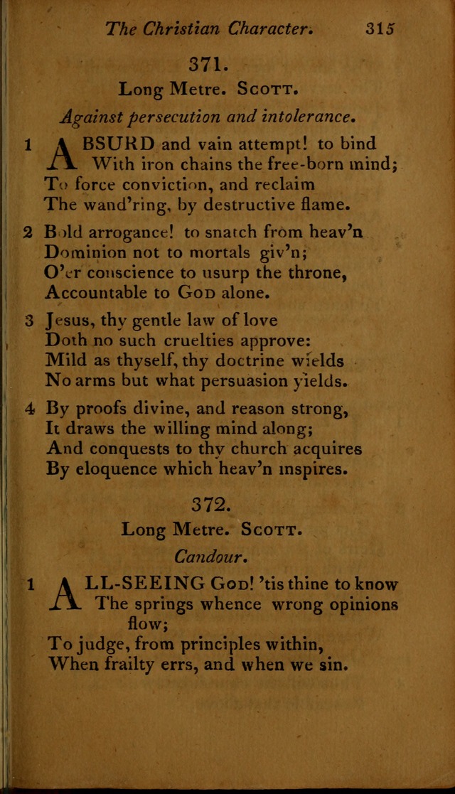 A Selection of Sacred Poetry: consisting of psalms and hymns, from Watts, Doddridge, Merrick, Scott, Cowper, Barbauld, Steele ...compiled for  the use of the Unitarian Church in Philadelphia page 315