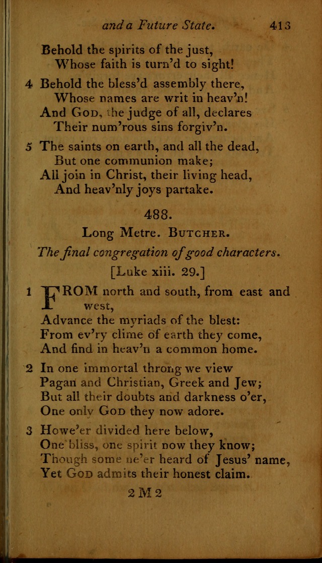A Selection of Sacred Poetry: consisting of psalms and hymns, from Watts, Doddridge, Merrick, Scott, Cowper, Barbauld, Steele ...compiled for  the use of the Unitarian Church in Philadelphia page 413