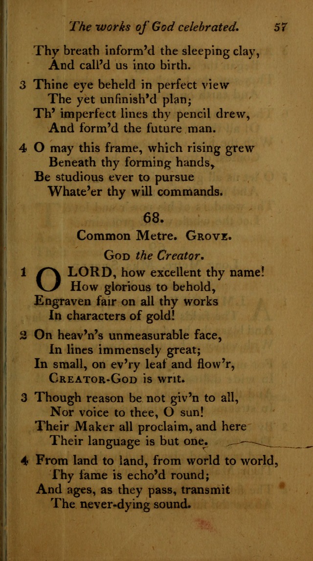 A Selection of Sacred Poetry: consisting of psalms and hymns, from Watts, Doddridge, Merrick, Scott, Cowper, Barbauld, Steele ...compiled for  the use of the Unitarian Church in Philadelphia page 57