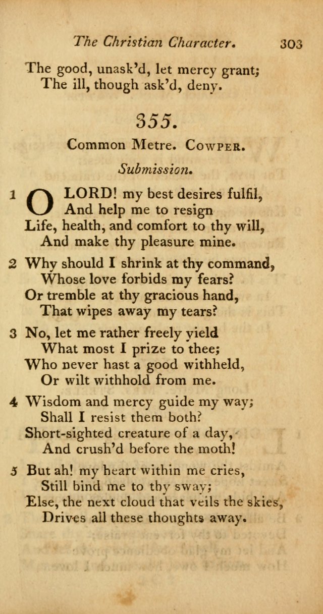 A Selection of Sacred Poetry: consisting of psalms and hymns from Watts, Doddridge, Merrick, Scott, Cowper, Barbauld, Steele, and others (2nd ed.) page 303