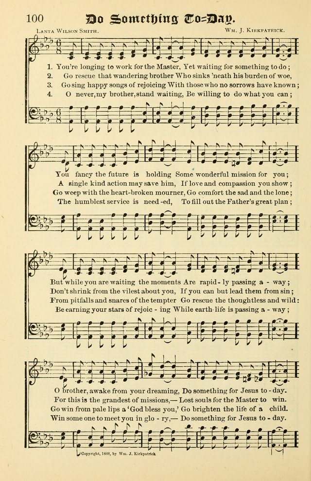 Unfading Treasures: a compilation of sacred songs and hymns, adapted for use by Sunday schools, Epworth Leagues, endeavor societies, pastors, evangelists, choristers, etc. page 100