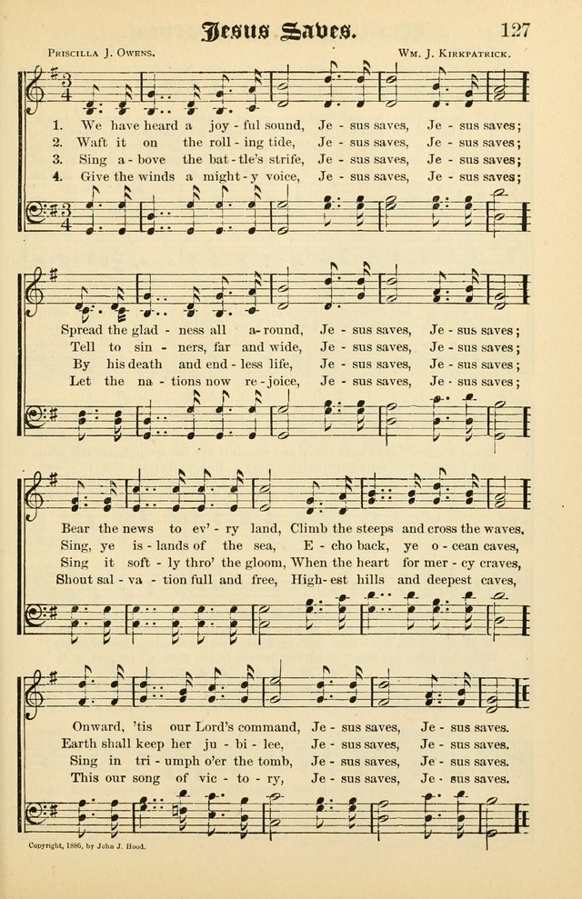 Unfading Treasures: a compilation of sacred songs and hymns, adapted for use by Sunday schools, Epworth Leagues, endeavor societies, pastors, evangelists, choristers, etc. page 127