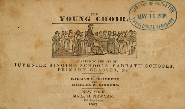 The Young Choir: adapted to the use of juvenile sing schools, Sabbath schools, primary classes, etc page vii